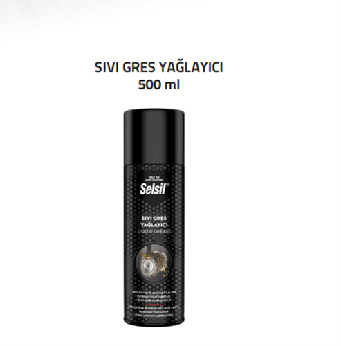 SIVI GRES YAĞLAYICI - SELSİL (500ml) (K-24)